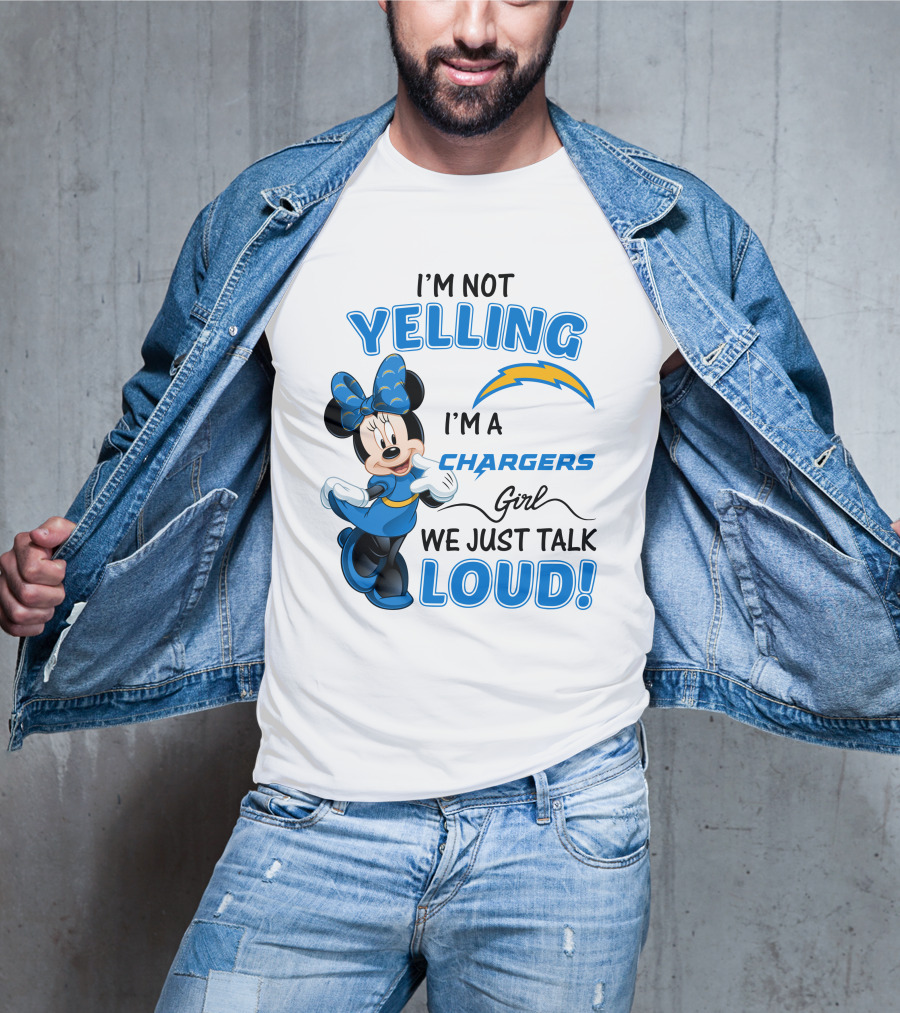 I'm Not Yelling I'm A Chargers Girl We Just Talk Loud Minnie Mouse T-Shirt
