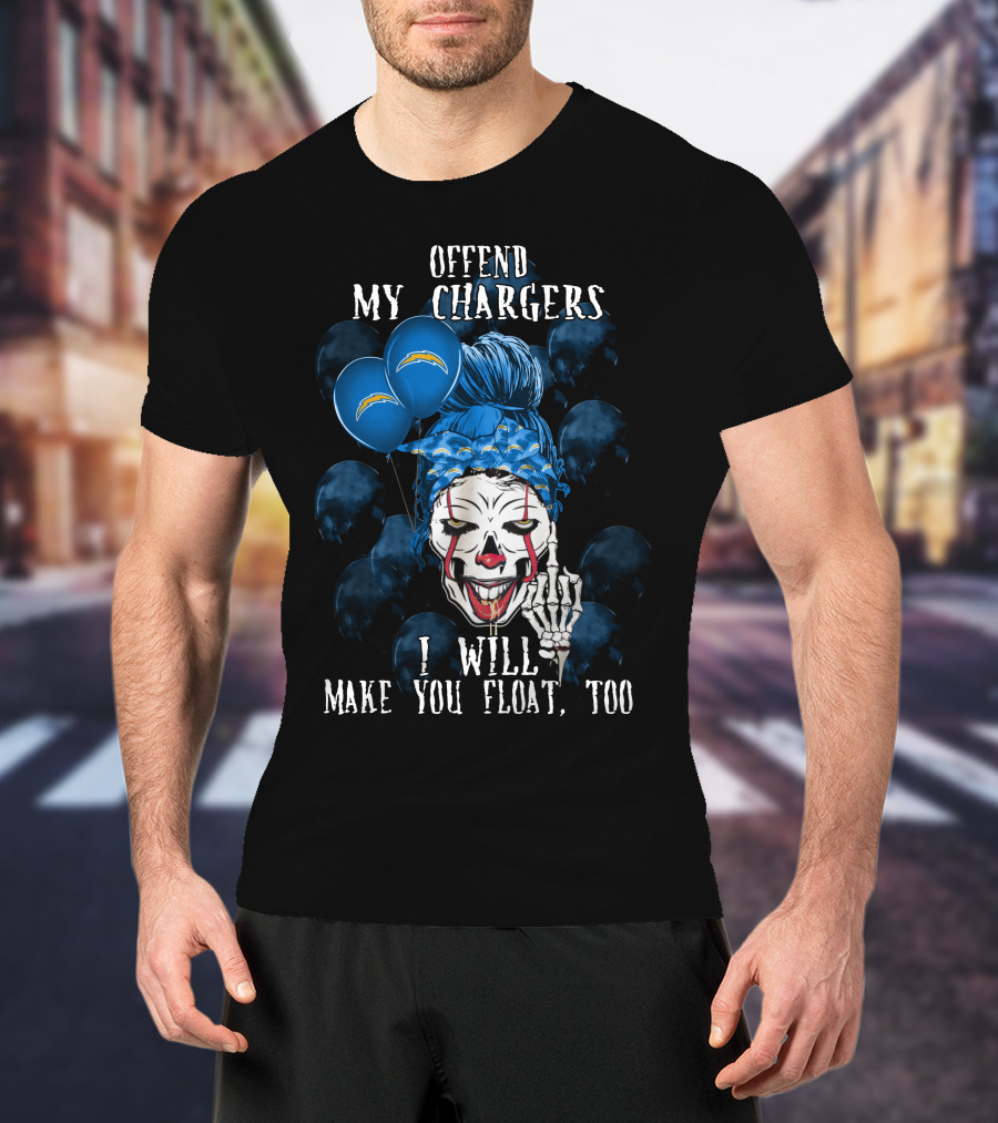 Offend My Chargers I Will Make You Float Too Los Angeles Chargers Halloween T-Shirt
