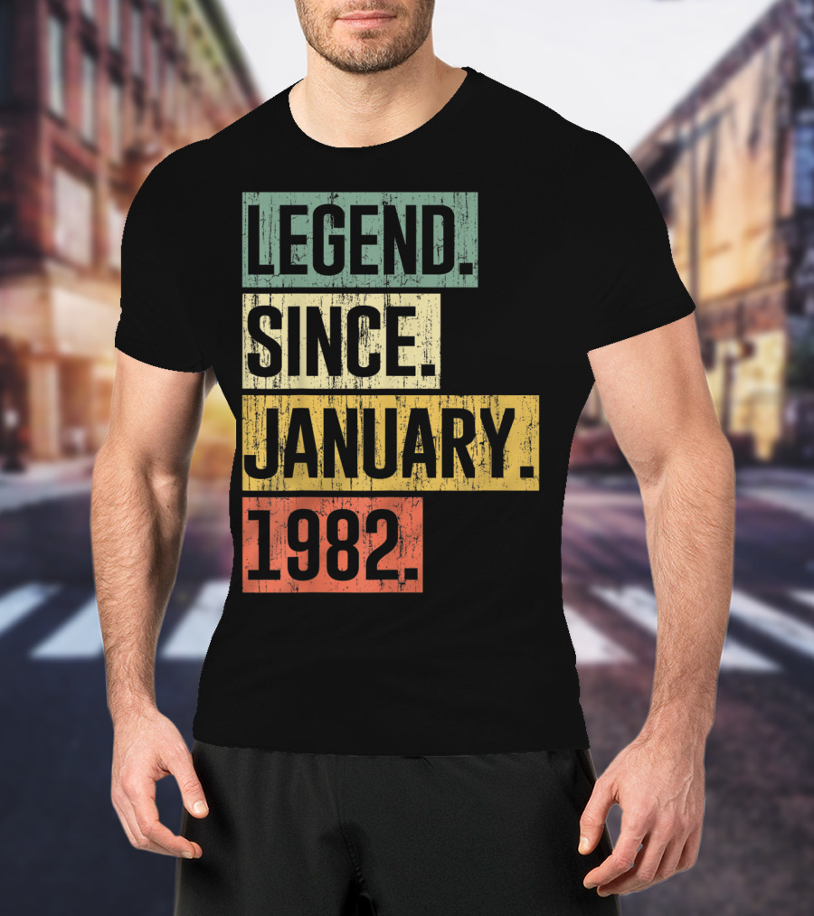 Legend Since January 1982 T-Shirt