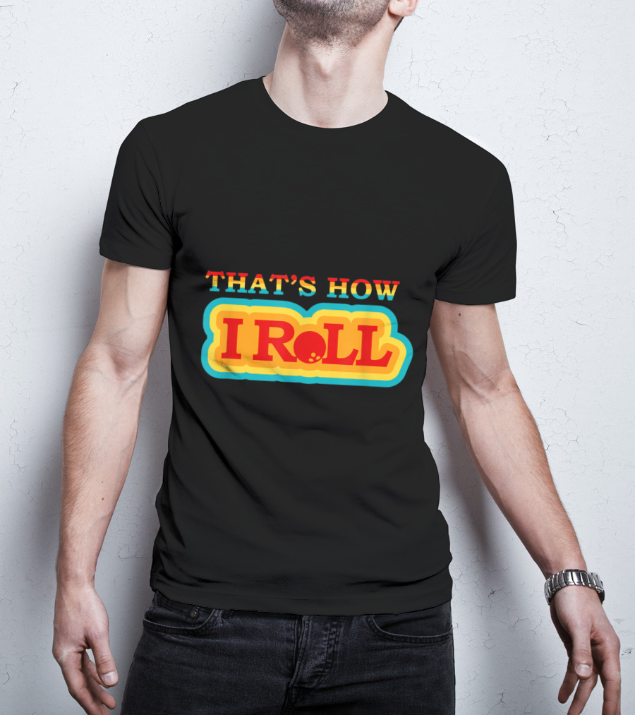 Funny Cute Bowling That's How I Roll Vintage T-Shirt