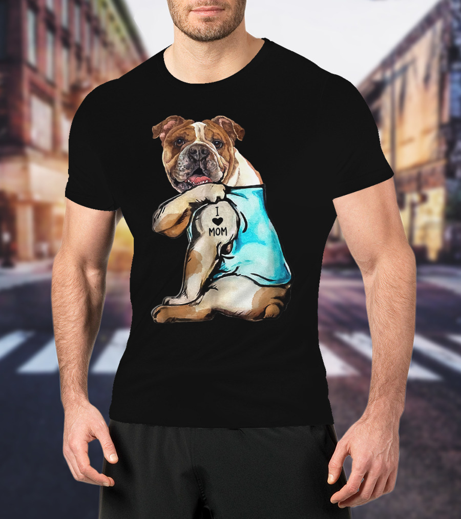 I Love Mom Bulldog Tattoo T-Shirt