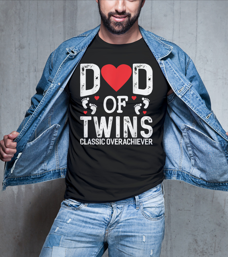 Dad Of Twins Heart Footprints Classic Overachiever T-Shirt