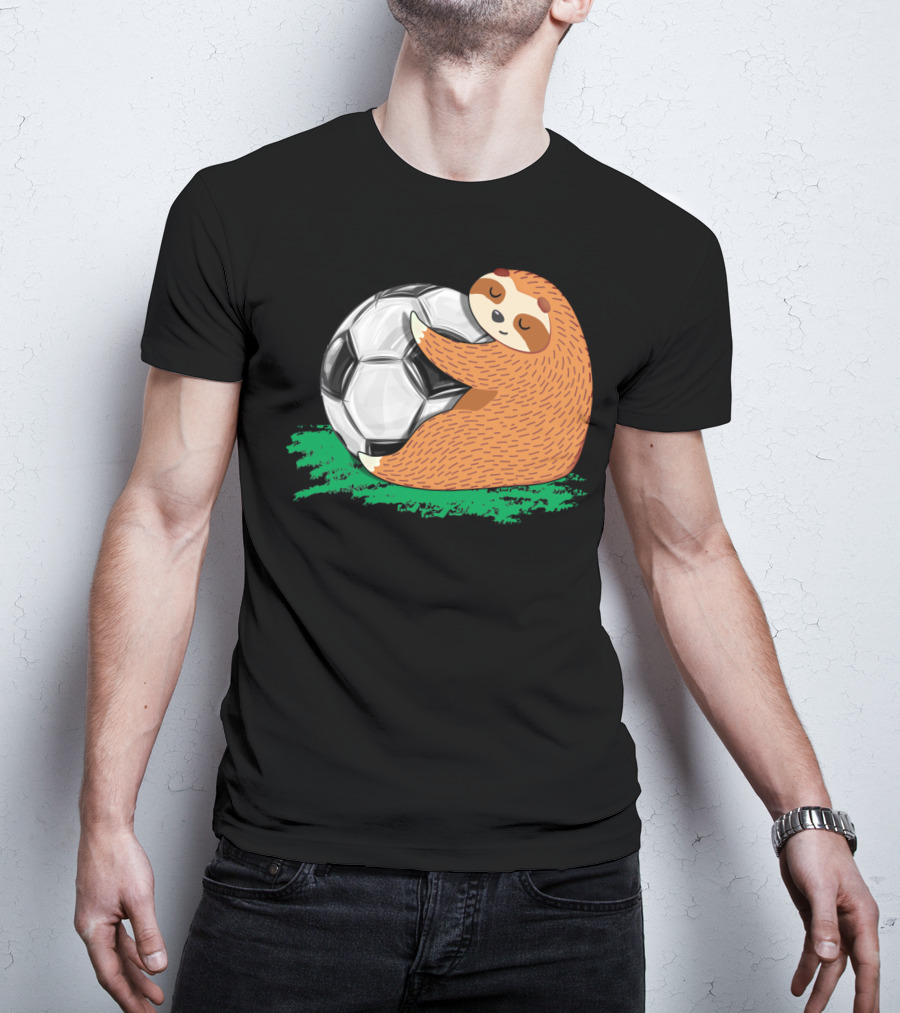 Lazy Sloth Soccer Lover Team Ball Sport Hugging Giant Soccer Ball T-Shirt