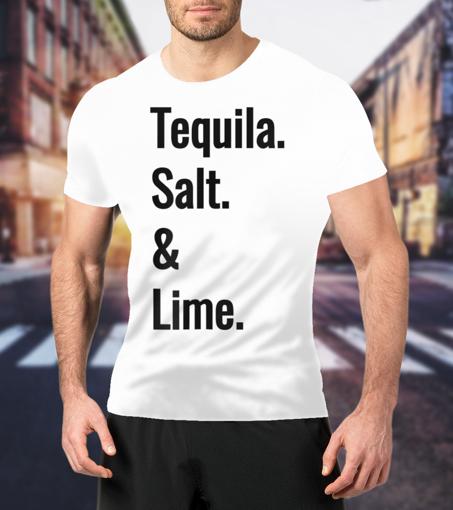 Tequila Salt And Lime Mexican Fiesta Outfit Drinker T-Shirt