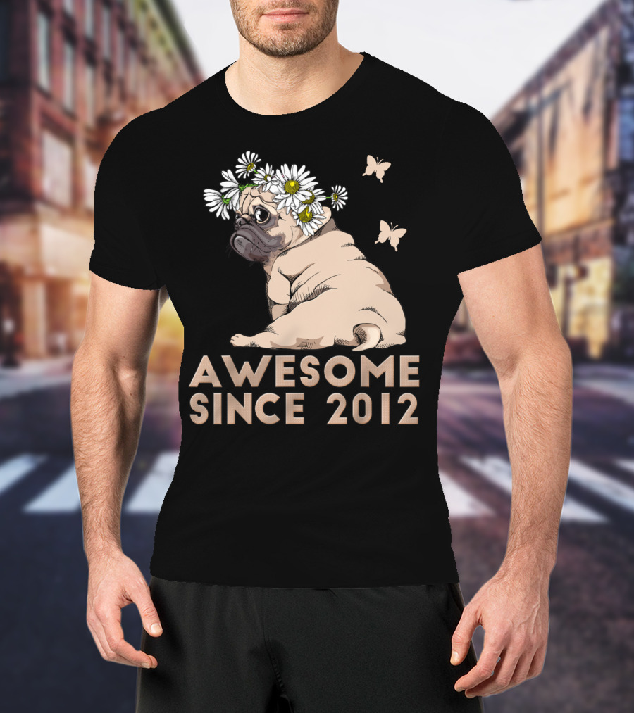 Awesome 8th Bday Puppy Pug Dog Since 2012 T-Shirt