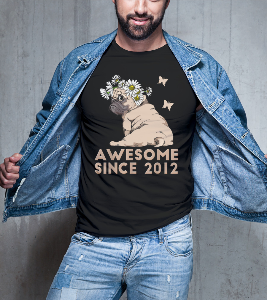 Awesome 8th Bday Puppy Pug Dog Since 2012 T-Shirt