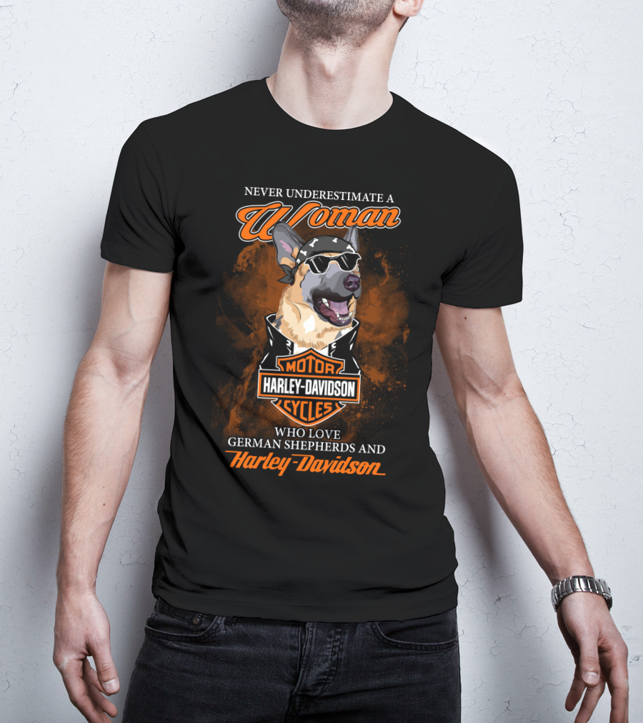 Never Underestimate A Woman Who Love German Shepherds And Harley Davidson Motorcycles T-Shirt