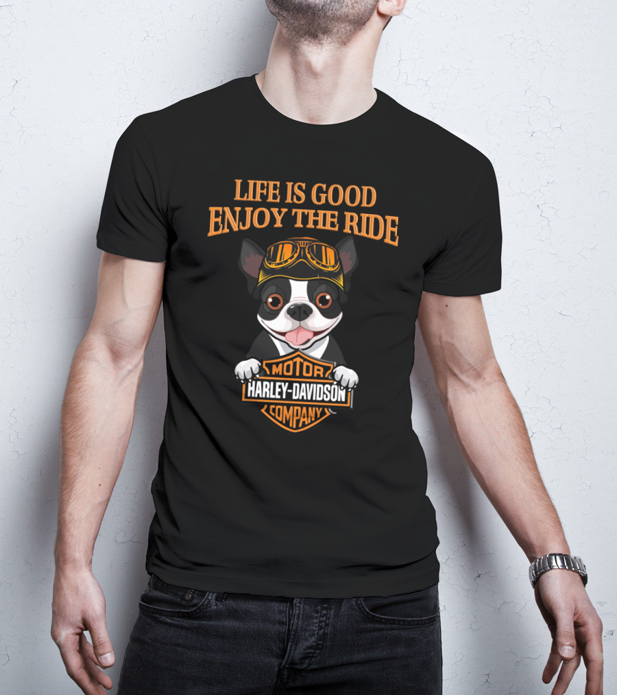 Life Is Good Enjoy The Ride Harley Davidson Boston Terrier T-Shirt