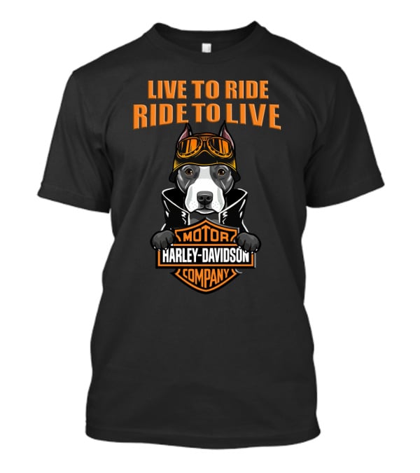 Live To Ride Ride To Live Harley Davidson Motor Company Pitbull T-Shirt