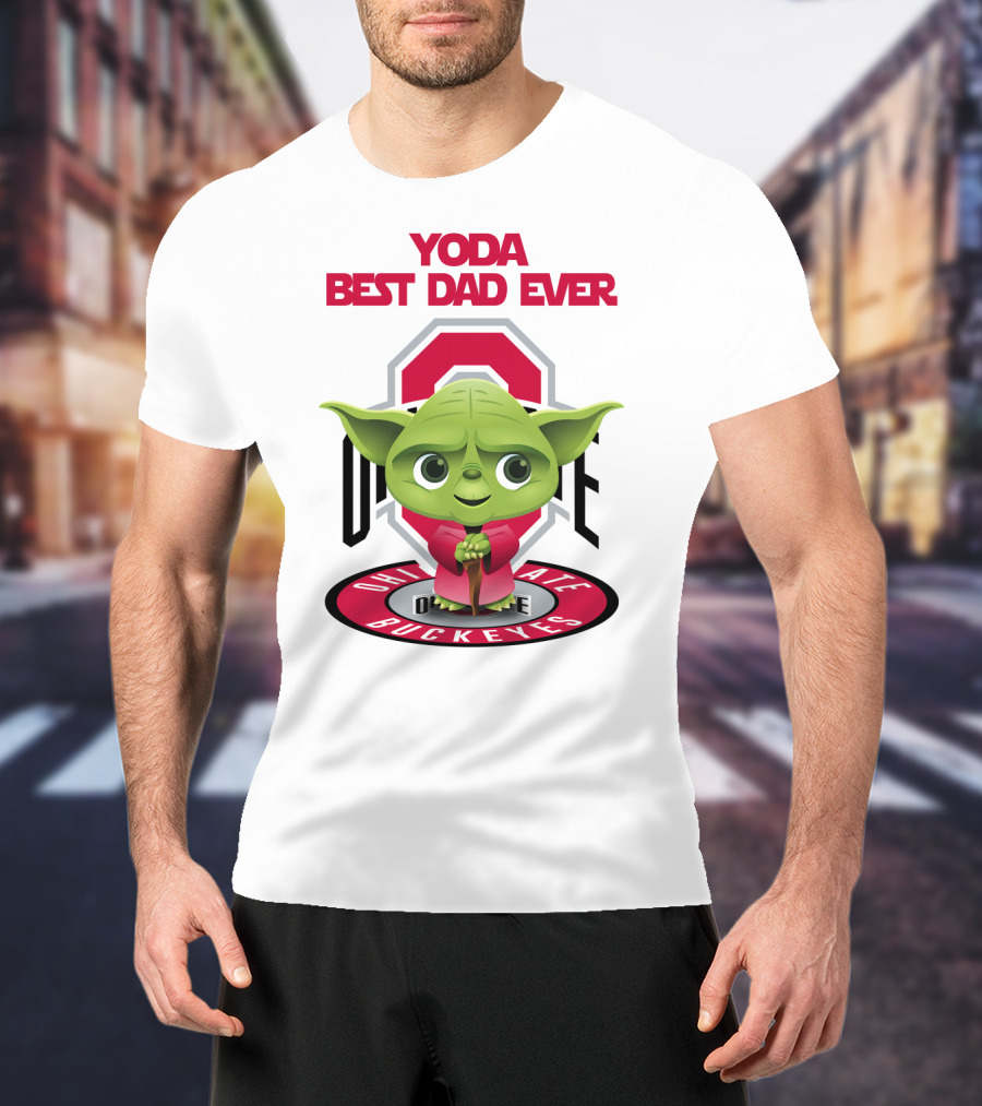 Yoda Best Dad Ever Ohio State Buckeyes T-Shirt