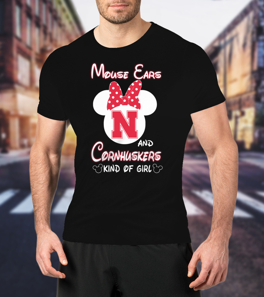 Mouse Ears And Cornhuskers Kind Of Girl Minnie Nebraska T-Shirt