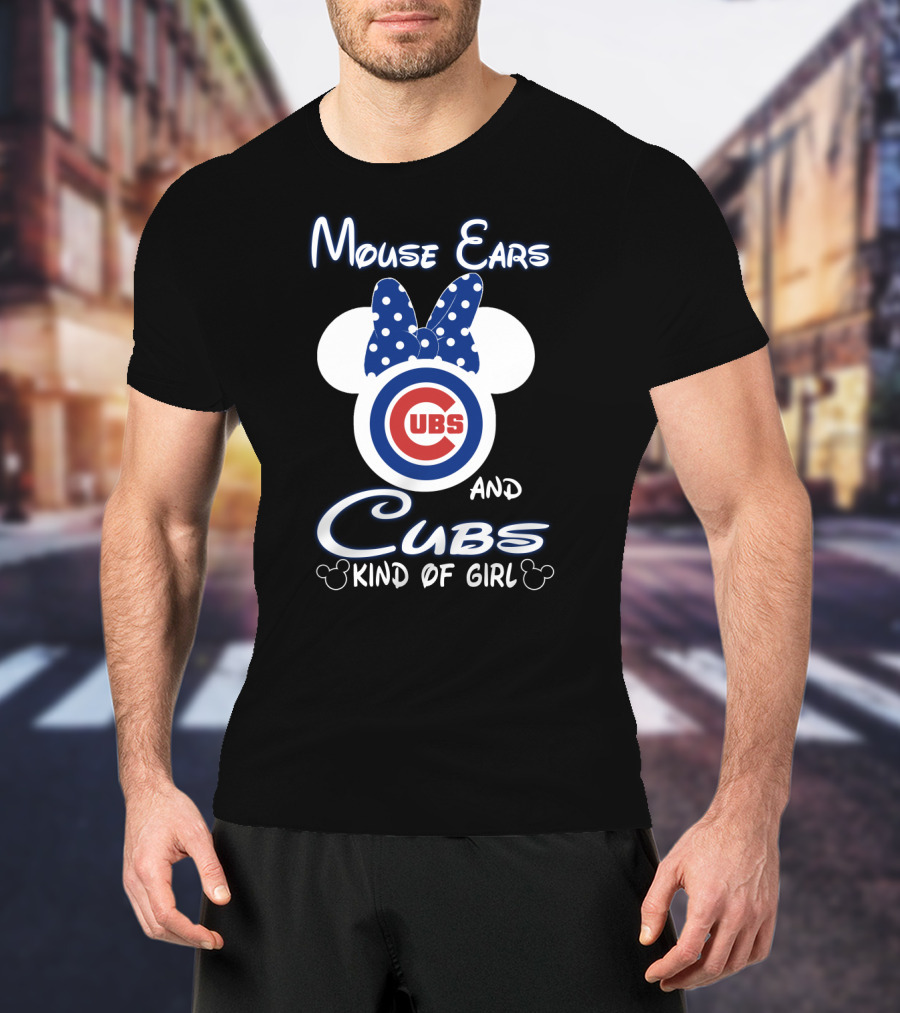 Mouse Ears And Cubs Kind Of Girl T-Shirt