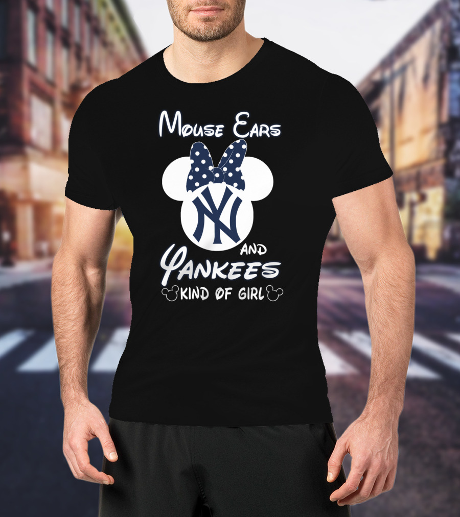 Mouse Ears And Yankees Kind Of Girl T-Shirt