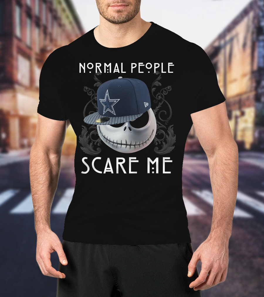 Normal People Scare Me Jack Cowboys T-Shirt