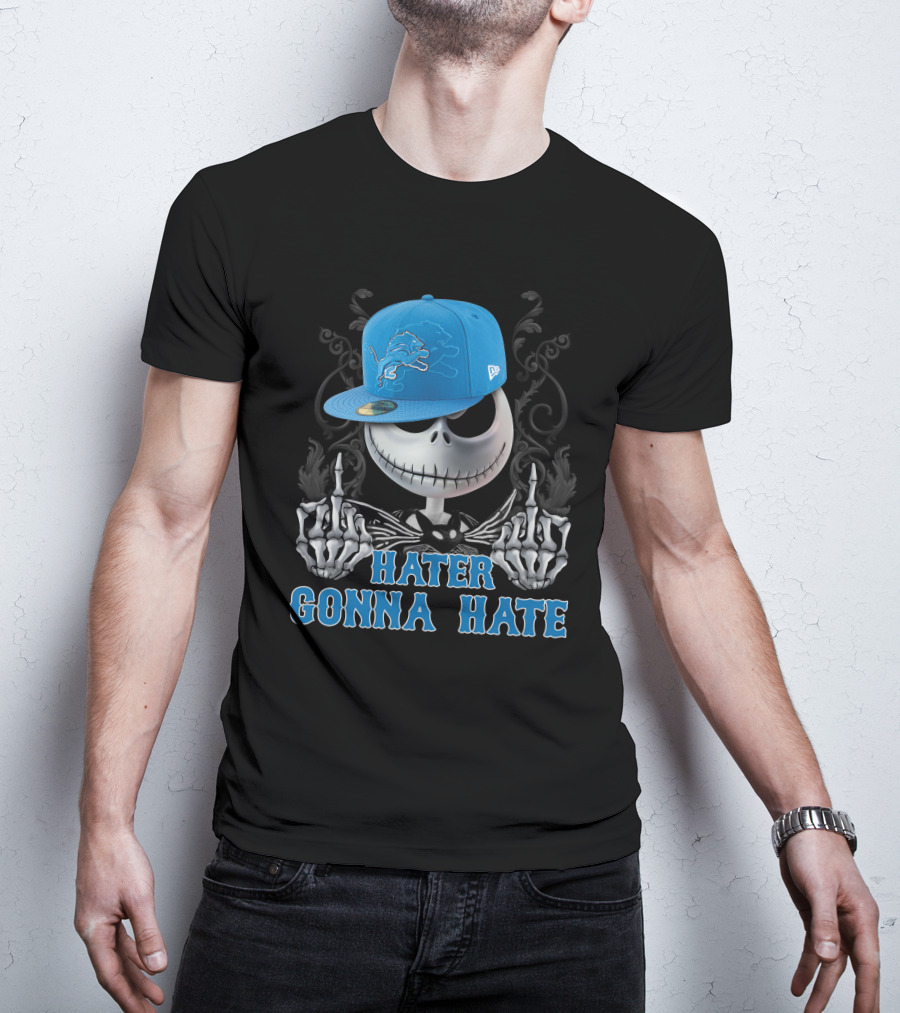 Hater Gonna Hate Detroit Lions T-Shirt