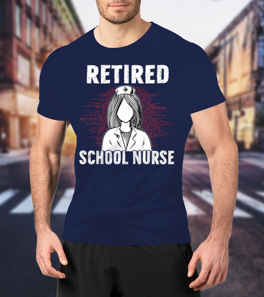 Retired School Nurse Vintage Nurse Figure With Hat T-Shirt
