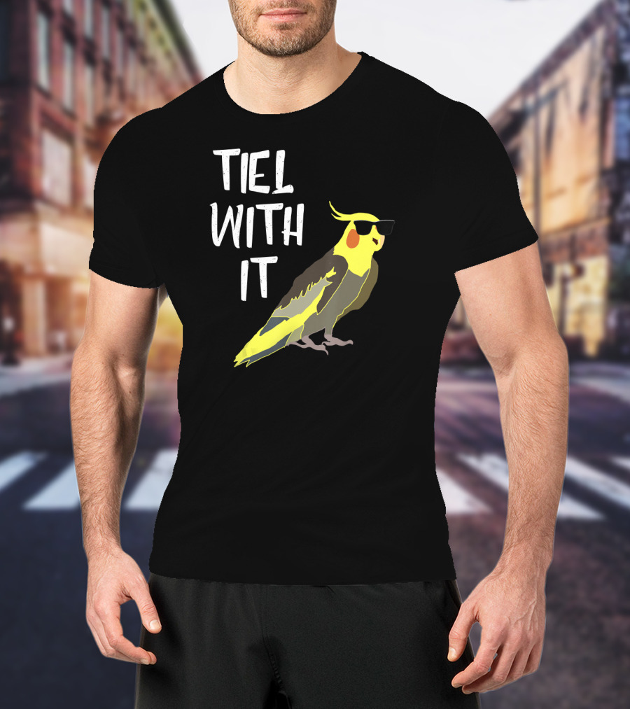 Tiel With It Cool Cockatiel Sunglasses Birds T-Shirt