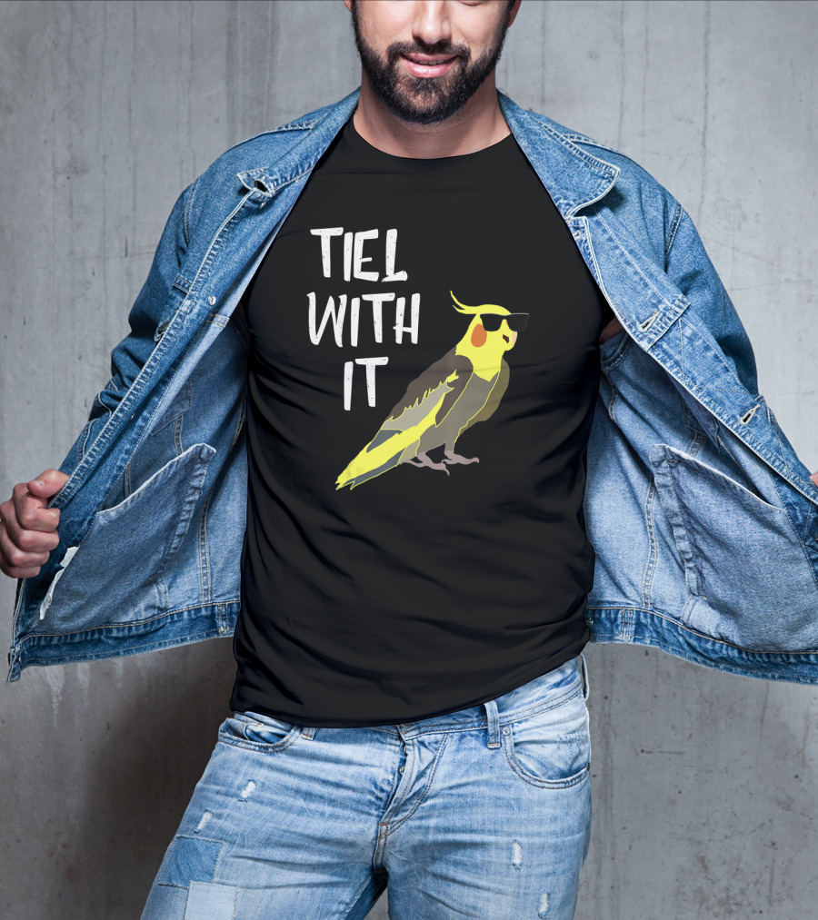 Tiel With It Cool Cockatiel Sunglasses Birds T-Shirt