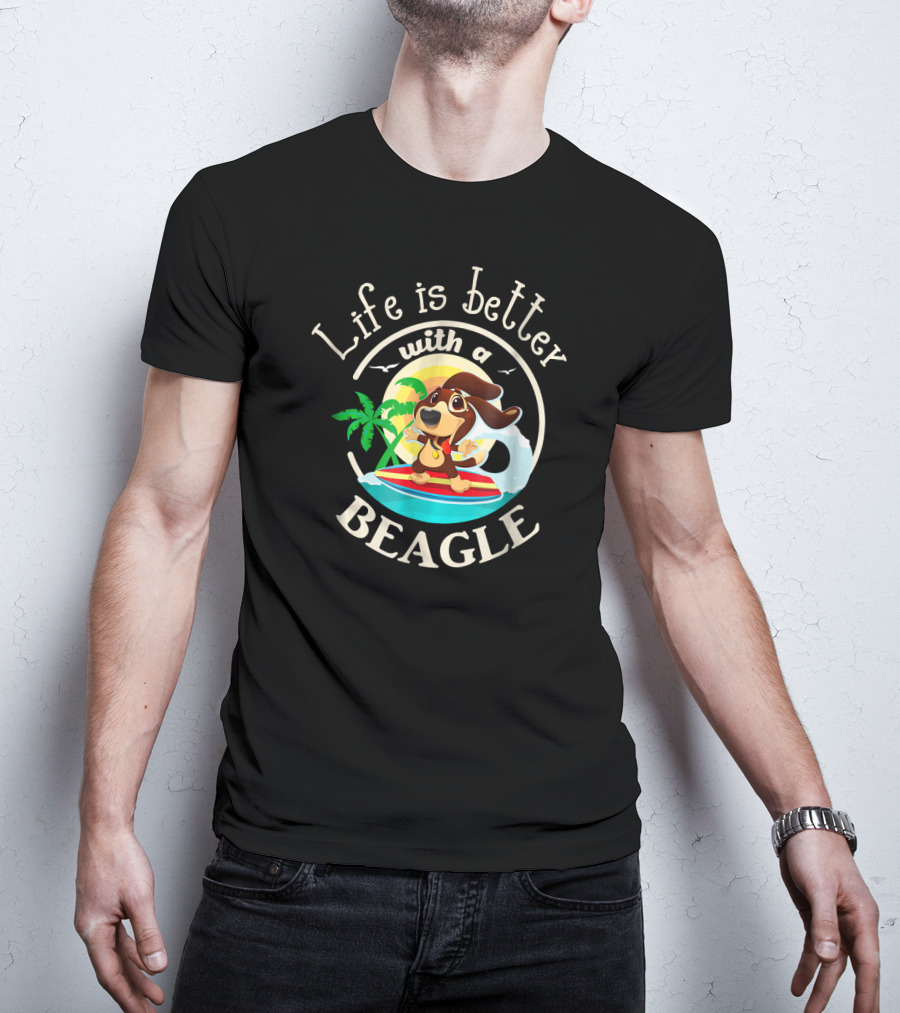 Life Is Better With A Beagle Surfing Adventure T-Shirt