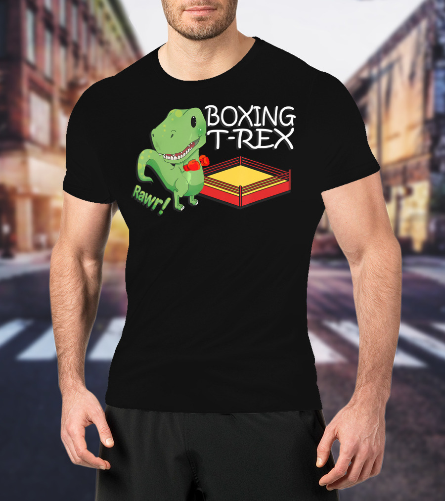 Boxing T-Rex Rawr Dinosaur With Gloves In Ring T-Shirt