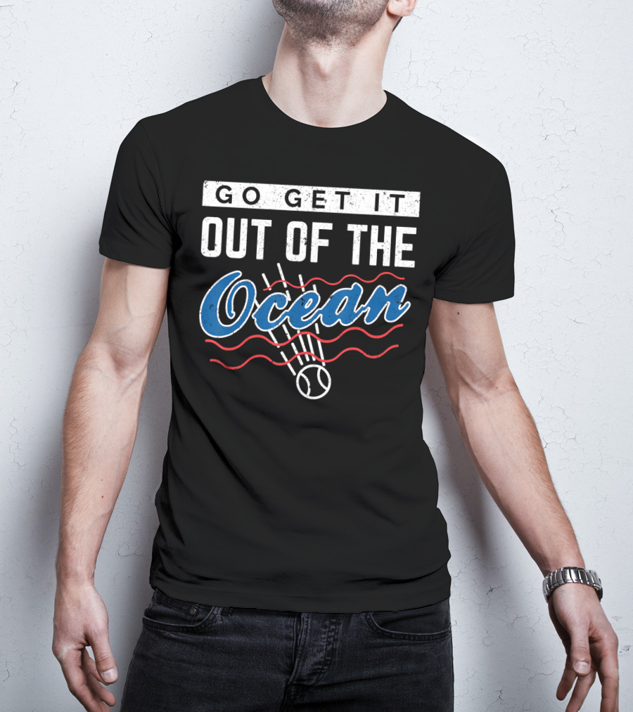 Go Get It Out Of The Ocean Baseball Distressed Los Angeles T-Shirt