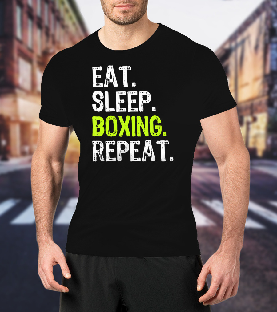 Eat Sleep Boxing Repeat Funny Coach T-Shirt