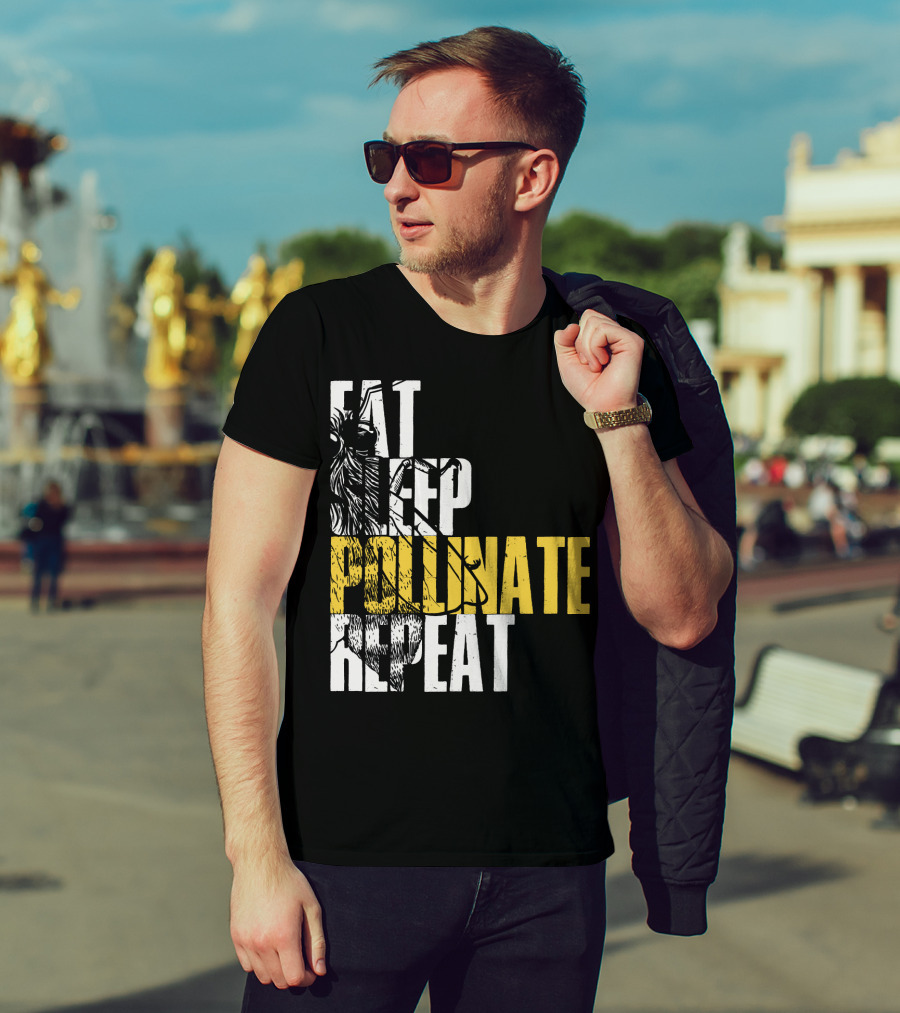 Eat Sleep Pollinate Repeat Save The Bees T-Shirt