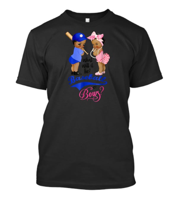 What Will It Be Baseball Or Bows? Gender Reveal Party T-Shirt