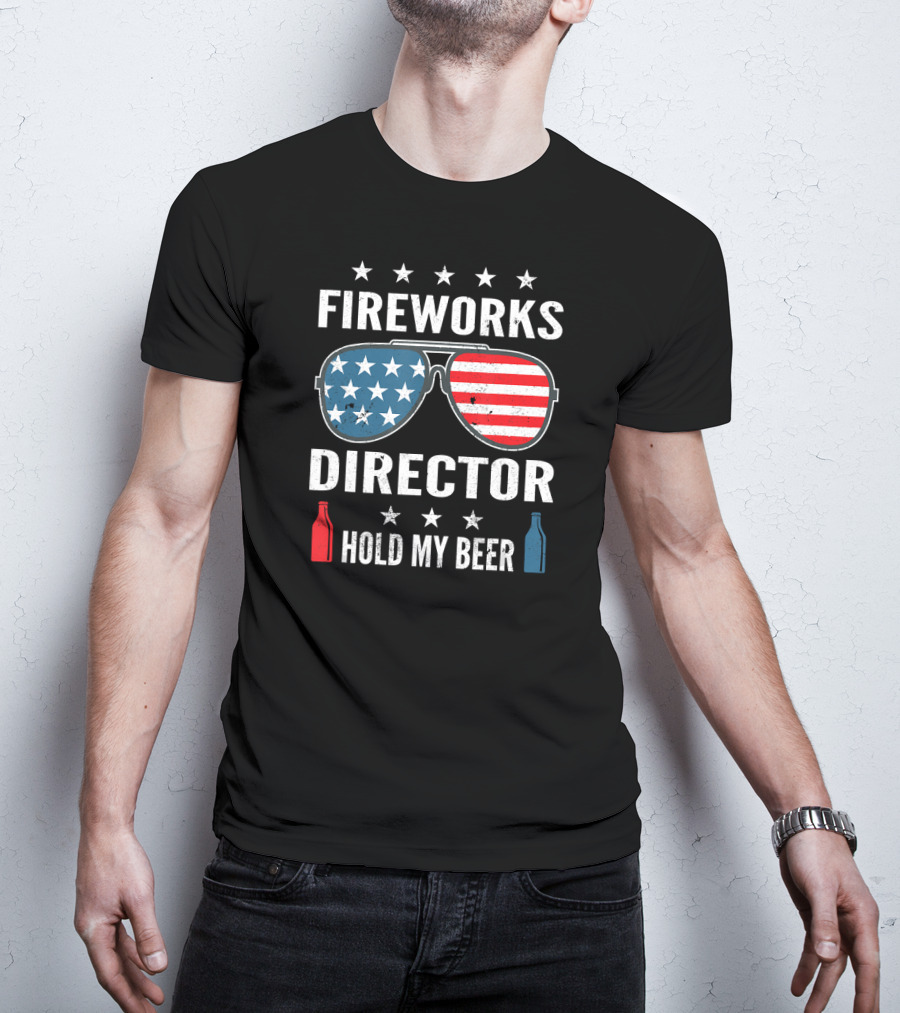 Fireworks Director Hold My Beer American Flag Sunglasses With Stars And Beer Bottles T-Shirt