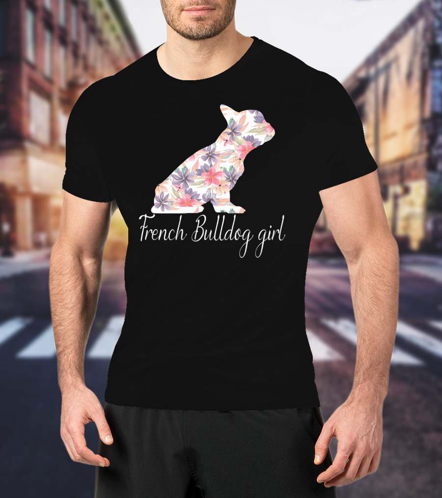 Floral French Bulldog Girl Love T-Shirt