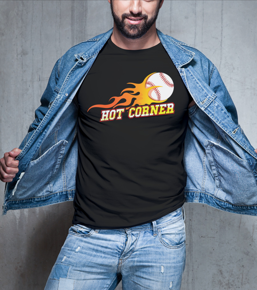 Funny Baseball Slang Hot Corner Flame Baseball T-Shirt
