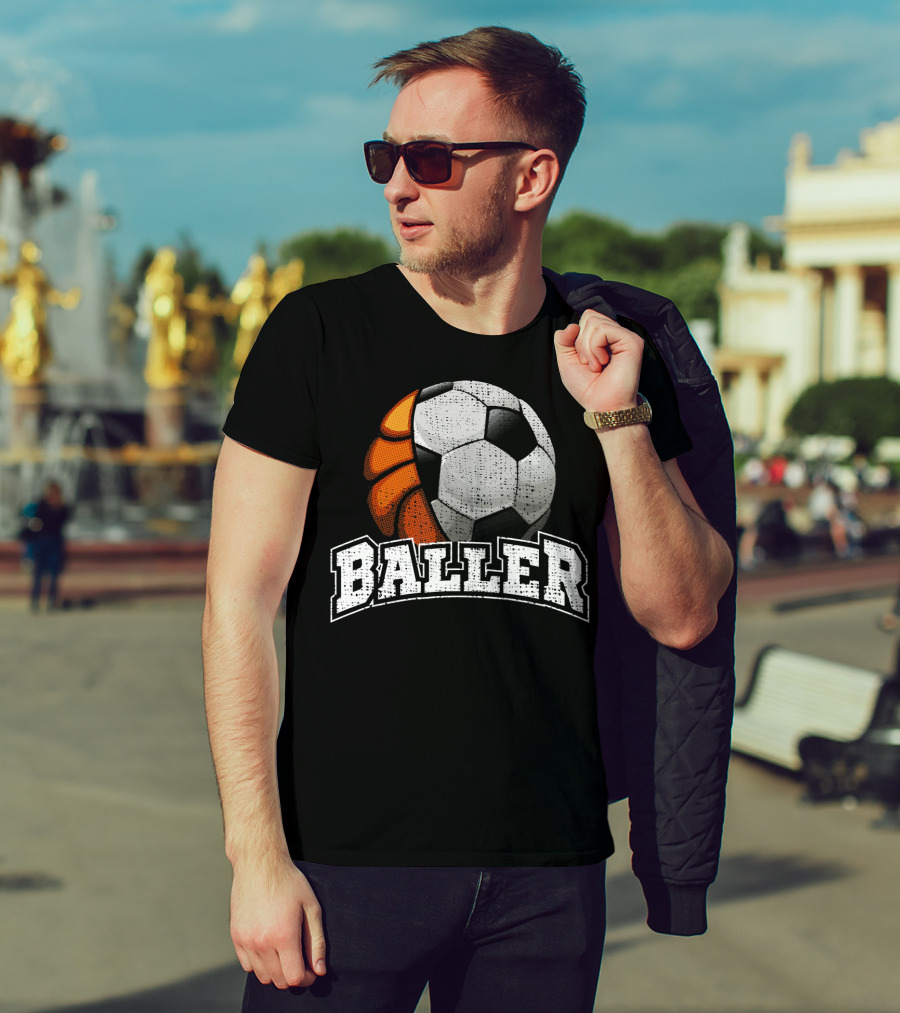 Baller Funny Basketball Soccer Player Fusion T-Shirt