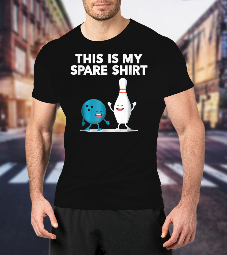 This Is My Spare Shirt Funny Bowling Pin And Ball T-Shirt