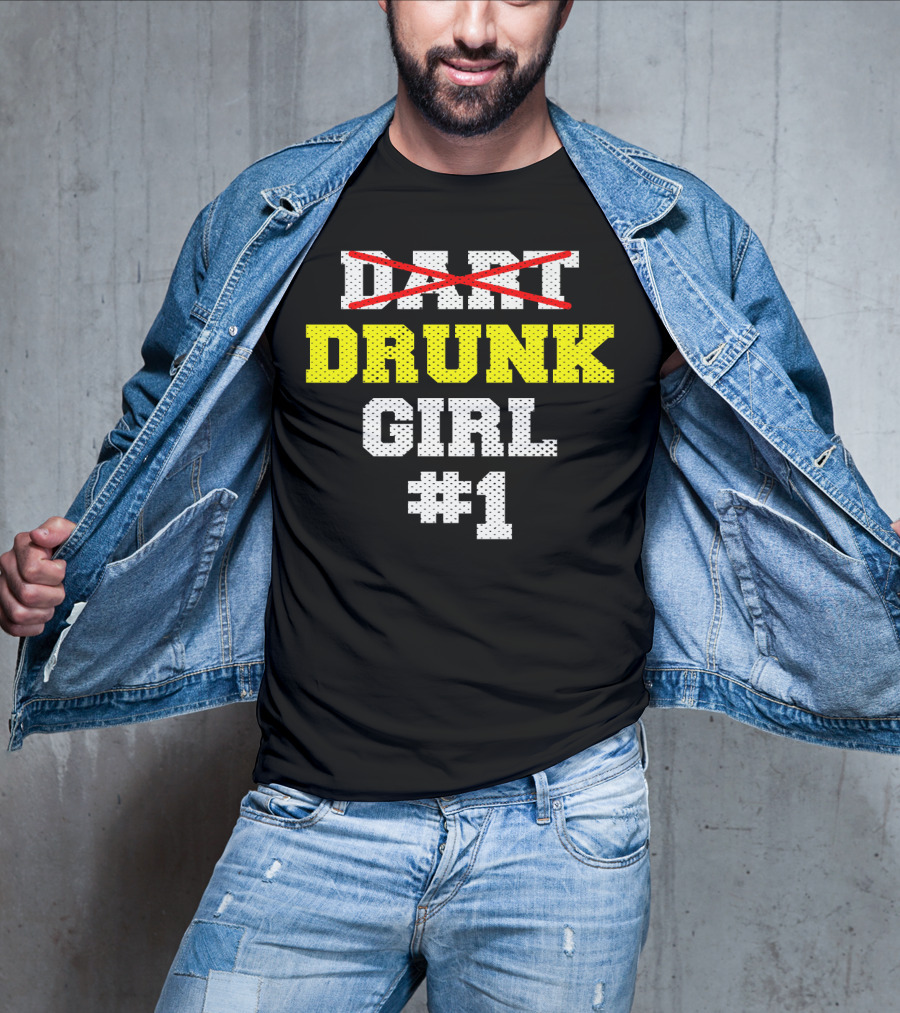 Drunk Girl #1 Team Cool Dar Funny Dart T-Shirt