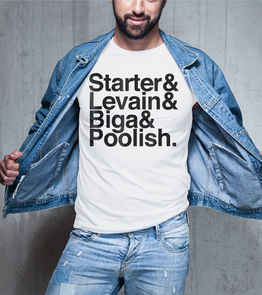 Starter Levain Biga Poolish Funny Sourdough T-Shirt