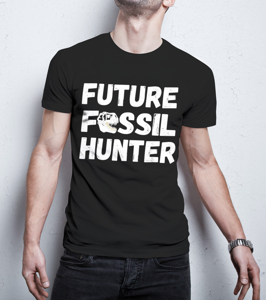 Future Fossil Hunter Dinosaur Archeologist T-Rex Skull T-Shirt