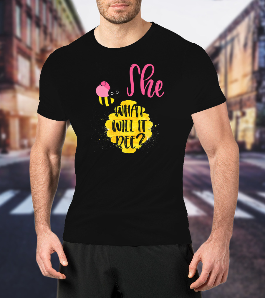 Team She What Will It Bee? T-Shirt