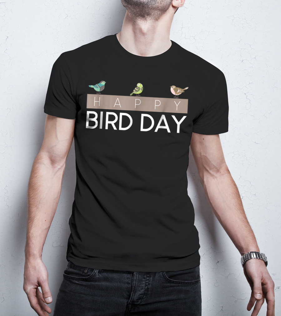 Happy Bird Day Birding Celebration With Colorful Birds T-Shirt