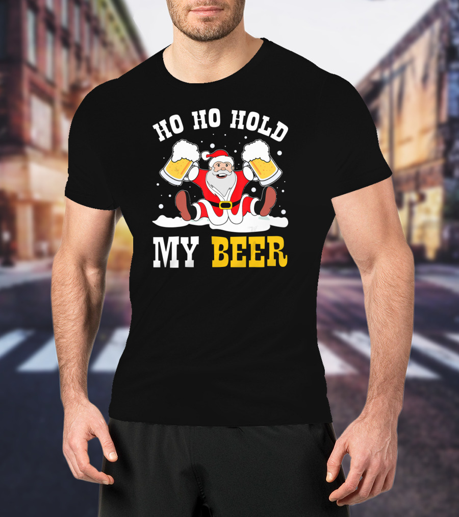 Ho Ho Hold My Beer Santa Claus With Beer Mugs In Snow T-Shirt
