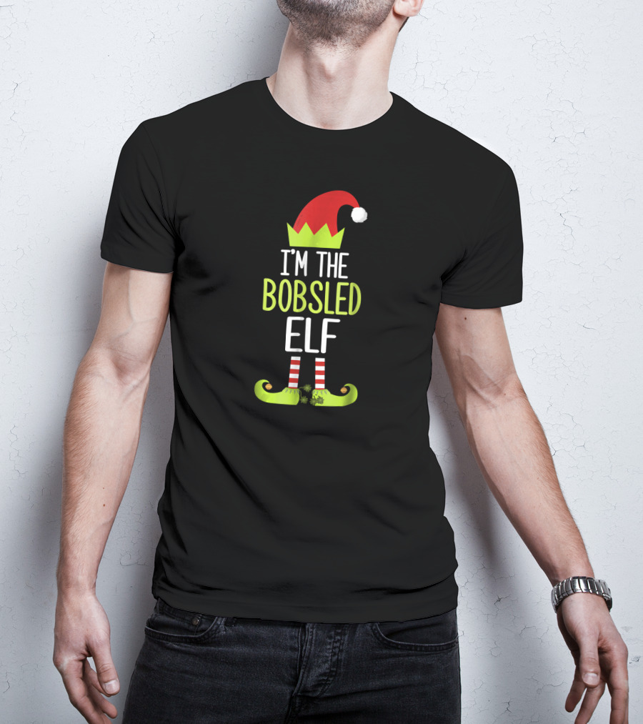 I'm The Bobsled Elf Festive Holiday Outfit With Hat And Shoes T-Shirt