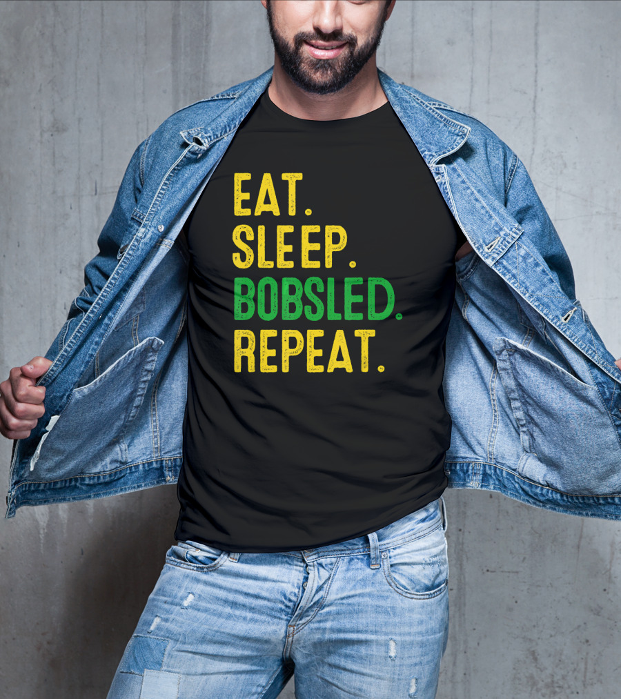 Eat Sleep Bobsled Repeat Jamaican Bobsled Team Novelty T-Shirt