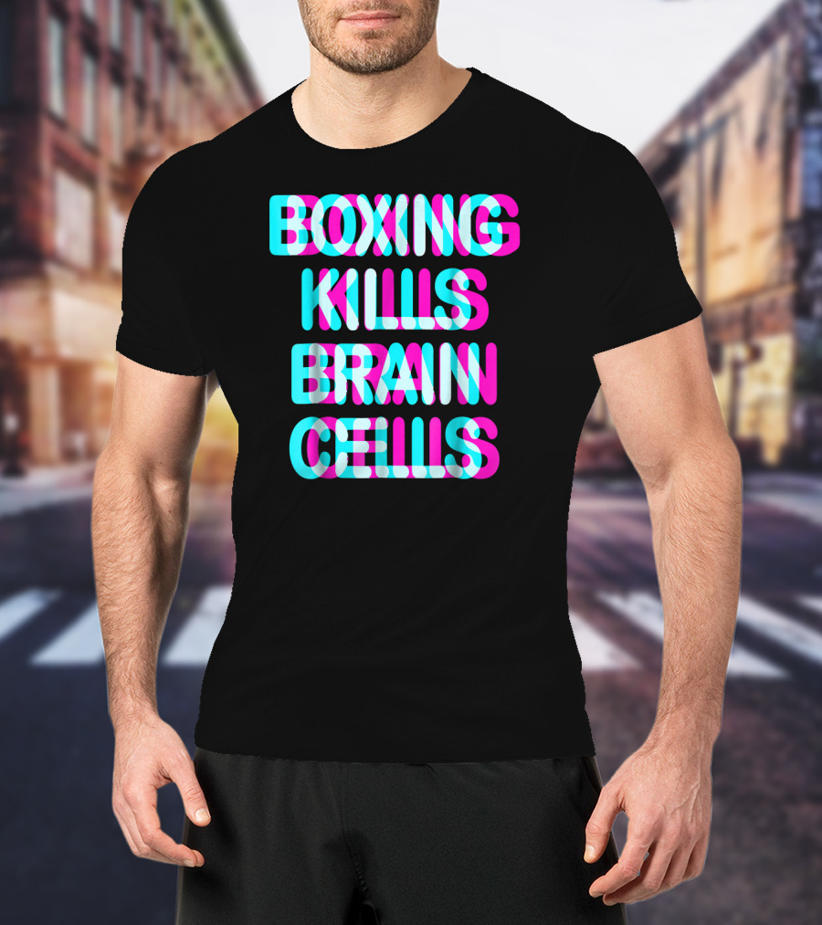 Boxing Kills Brain Cells Sparring T-Shirt