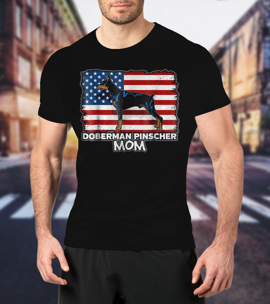 Doberman Pinscher Mom American Flag Background T-Shirt