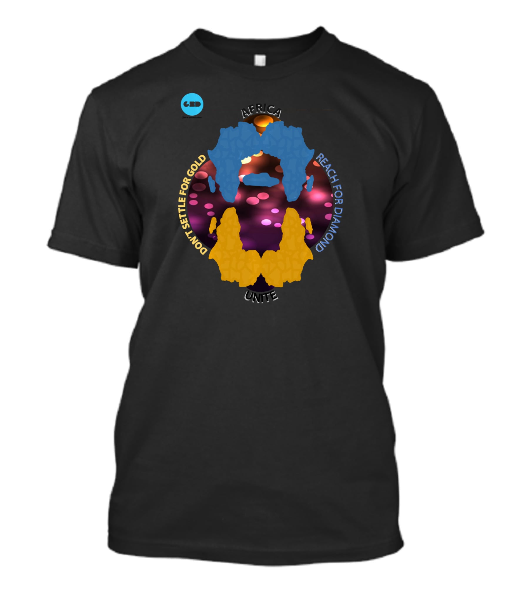 Africa Unite Don't Settle For Gold Reach For Diamond Brightness T-Shirt