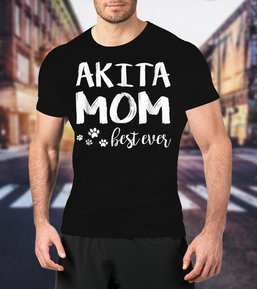 Akita Mom Best Ever T-Shirt