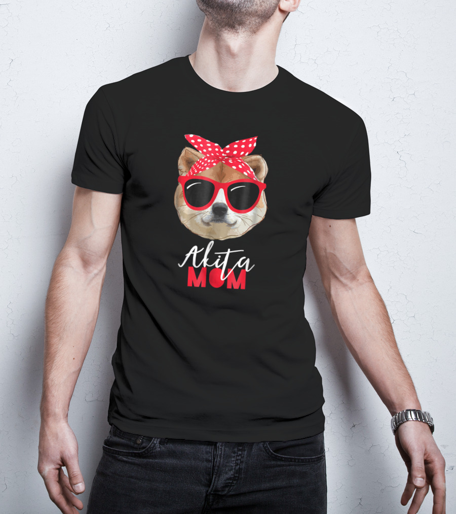 Akita Mom Funny Dog Sunglasses Bandana T-Shirt
