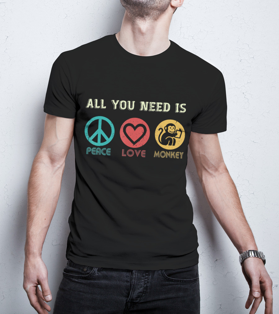 All You Need Is Peace Love And Monkey Symbols T-Shirt