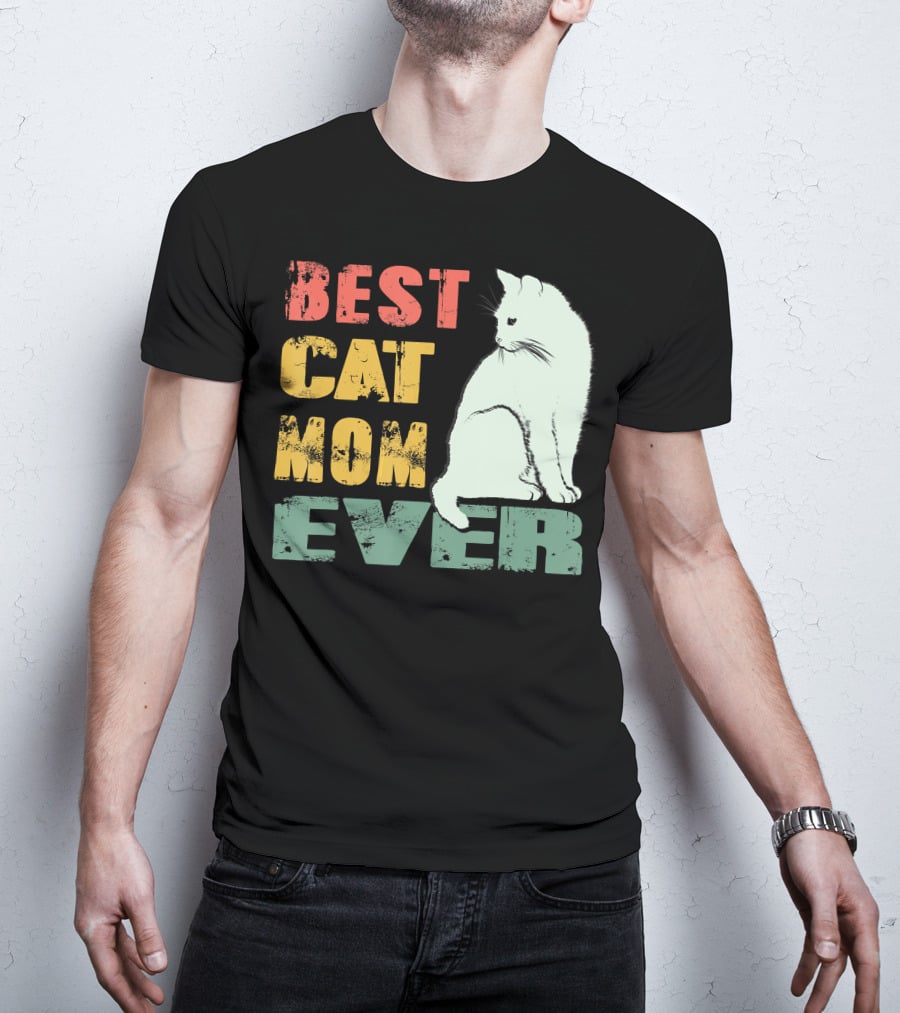 Best Cat Mom Ever Vintage Cat Mother T-Shirt