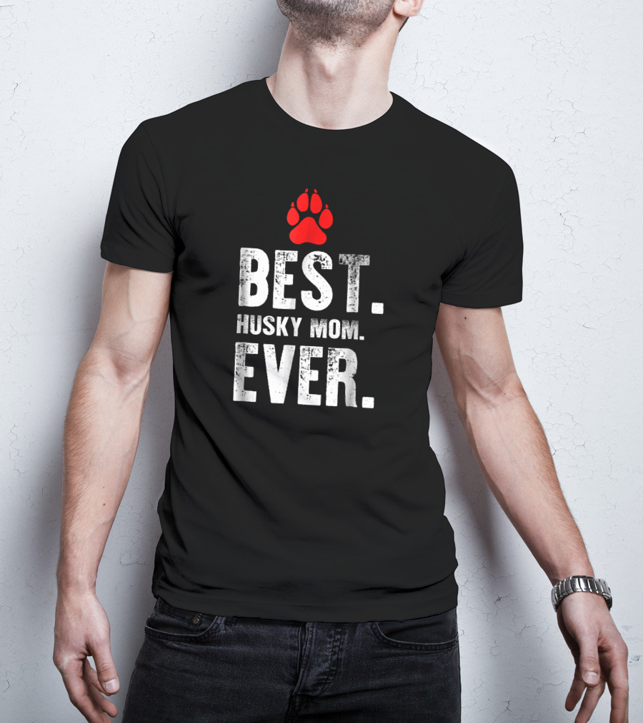 Best Husky Mom Ever With Red Paw Prints T-Shirt