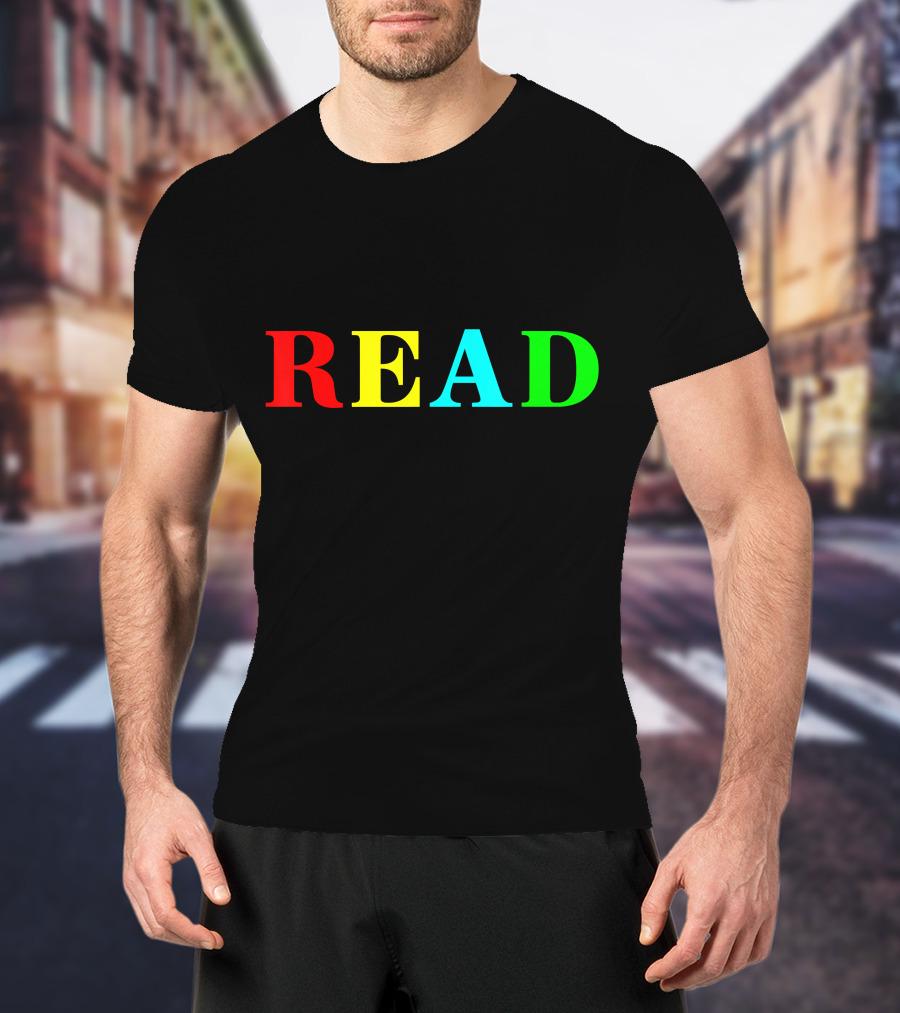 READ In Color Bold Letters Teacher Reading Book T-Shirt